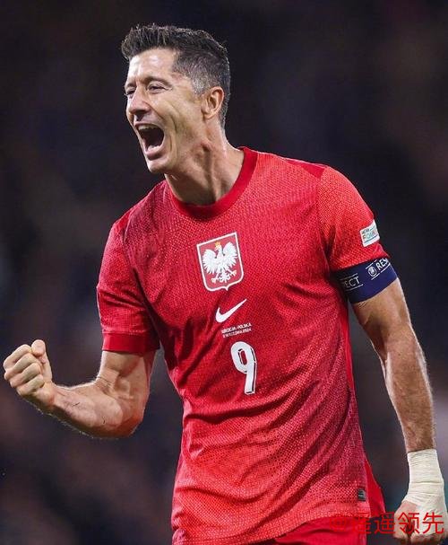 开元棋牌下载 莱万10连击+双响！世预赛欧洲区进球仅次C罗舍瓦